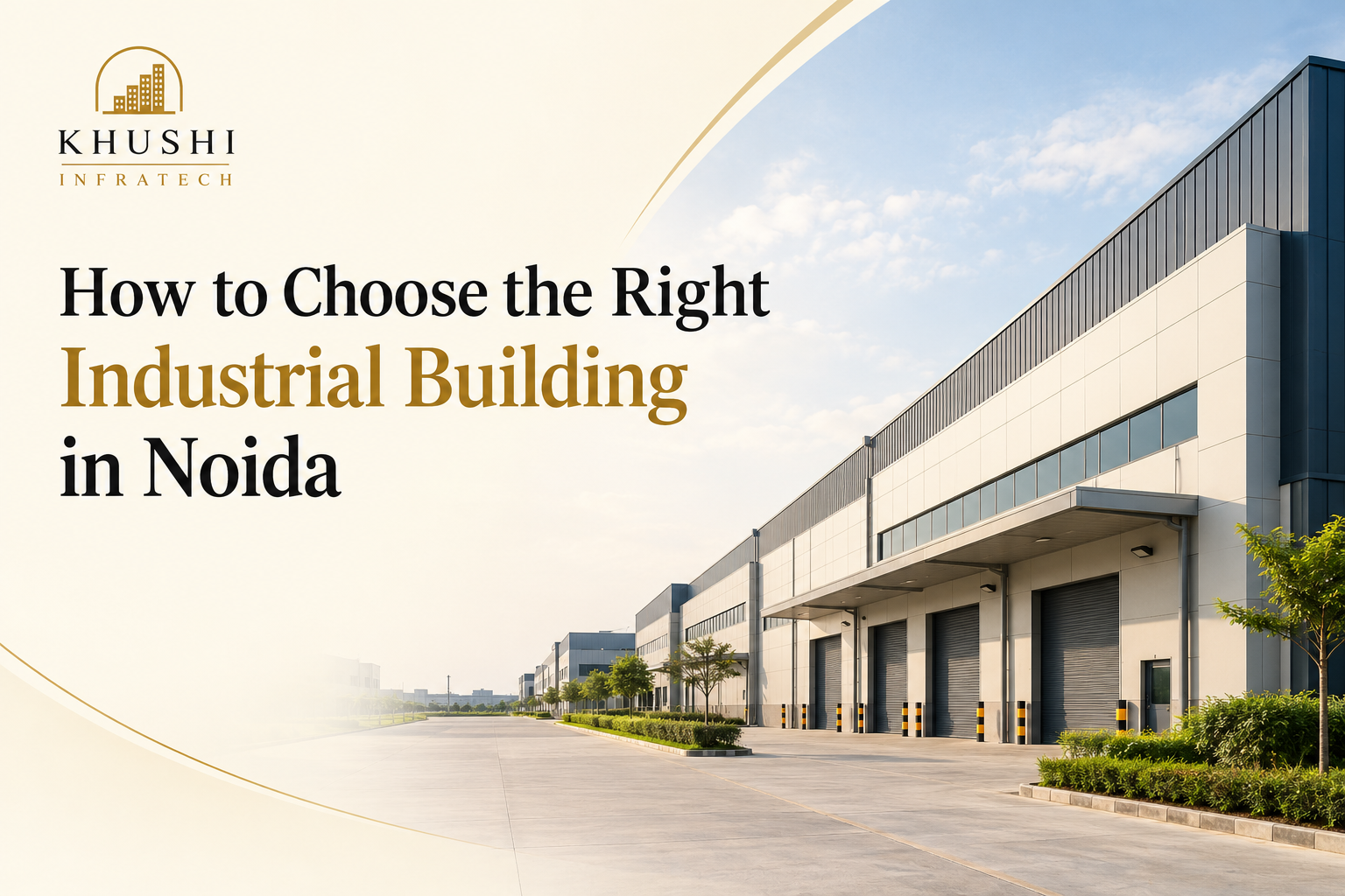 Industrial Building in Noida, Industrial properties in Noida, warehouse, factory, industrial space, industrial storage,